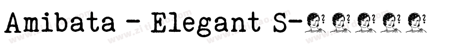 Amibata – Elegant S字体转换